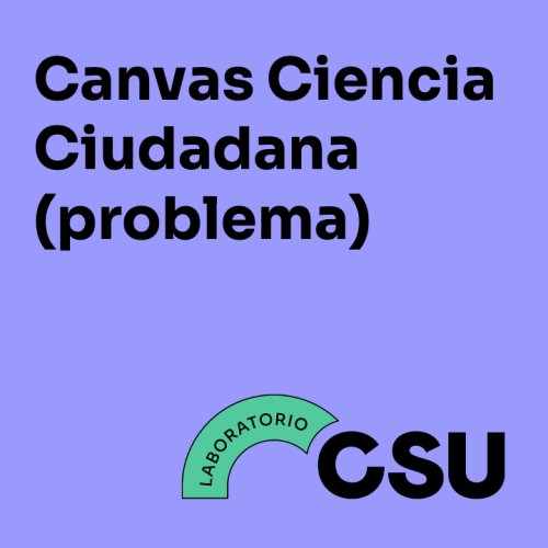 Canvas Ciencia Ciudadana (problema)